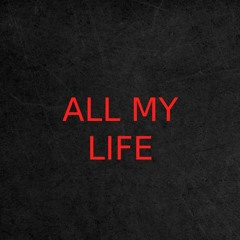 ALL MY LIFE Feat. AMBER GRACE (PREVIEW SHORT PIECE)