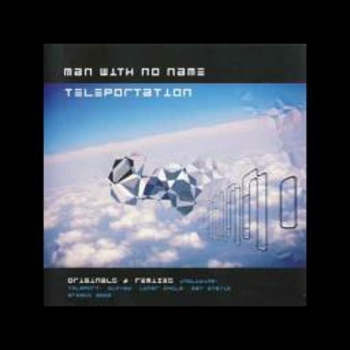 Man with no name - Teleport (Original mix). HQ