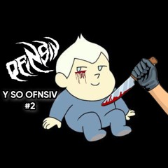 Y SO OFNSIV #2