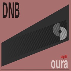 Oura DNB mix February 24