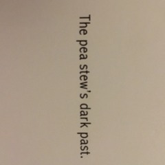 The pea stew's dark past