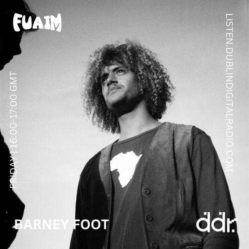 DDR | Fuaim w/ Barney Foot | 26/10/2023