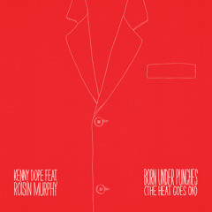 Born Under Punches (The Heat Goes On) [feat. Róisín Murphy]