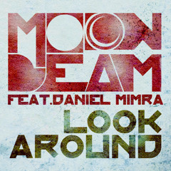 Look Around (feat. Daniel Mimra)