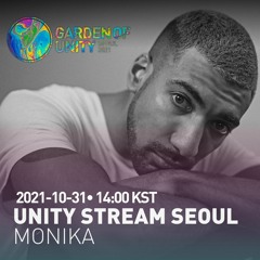 UNITY STREAM SEOUL • MONIKA