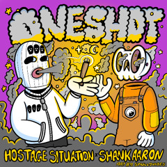 Shank Aaron x Hostage Situation - One Shot