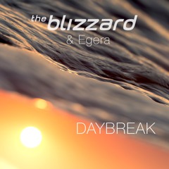 The Blizzard & Egera - Daybreak (Radio Edit)