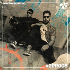2nd Phase Radio Episode 008