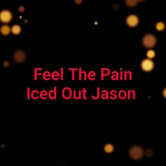 Feel The Pain