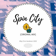 Chris Gardener - Spin City (Original Mix) [Version with Hollow Square Bass]