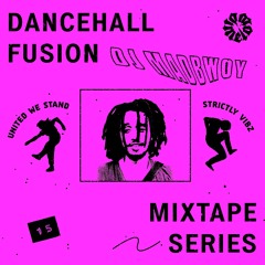 Dancehall Fusion #15: DJ Madbwoy