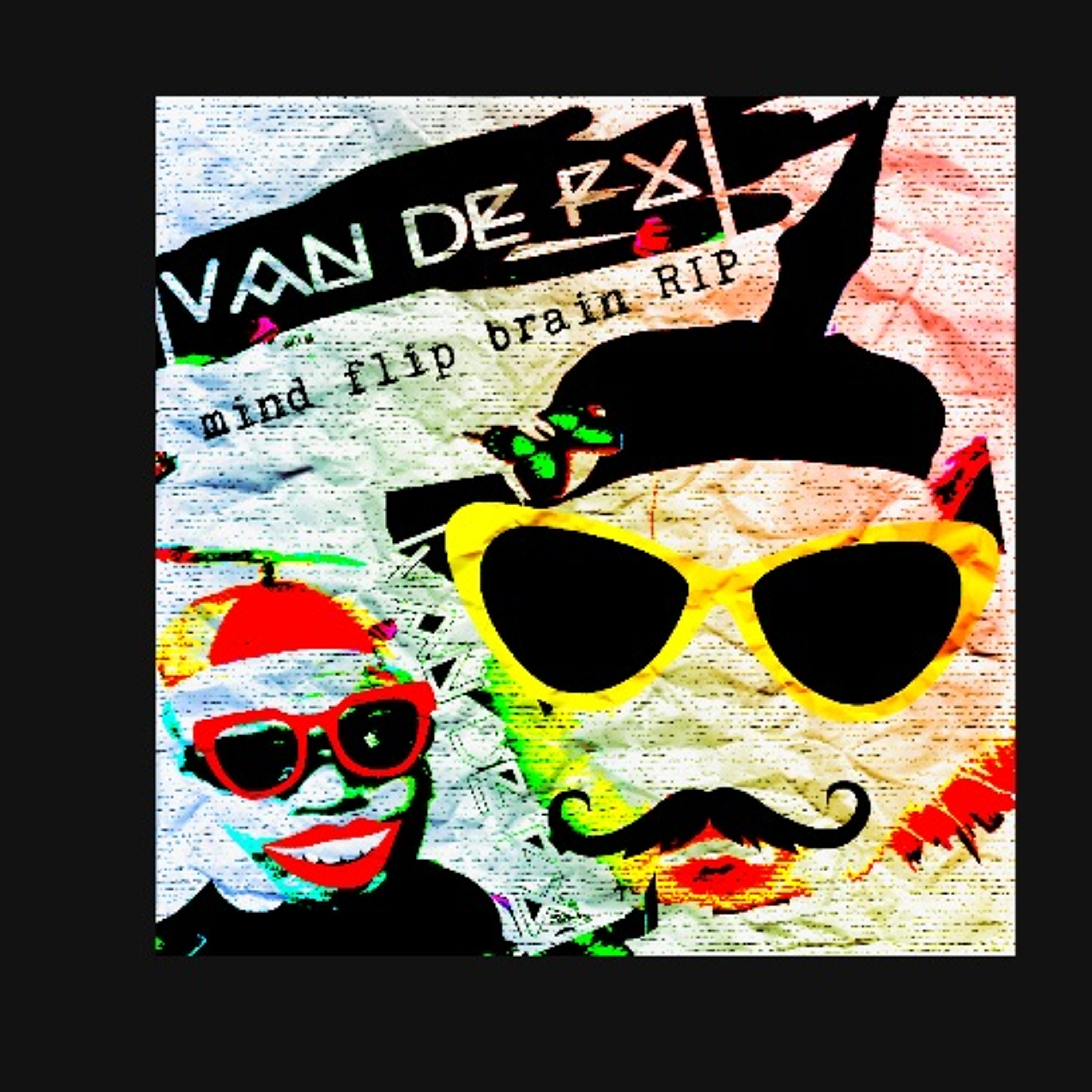 Van De FX Live Set -Mind Flipp RIP.WAV episode artwork