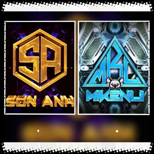 NST - COVIT AND CÔ HỒN - SƠN ANH FT MIKENLI MIX
