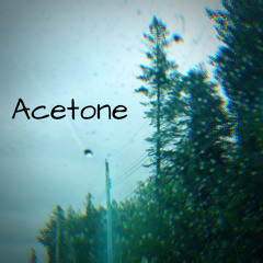 Acetone Ft. belovedbandit