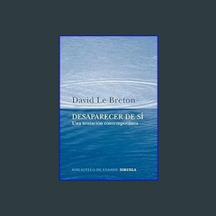 Read Ebook 💖 Desaparecer de sí: Una tentación contemporánea     Paperback – December 19, 2023 in f