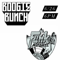 BoogieBunch - FunkMondays - 6/26