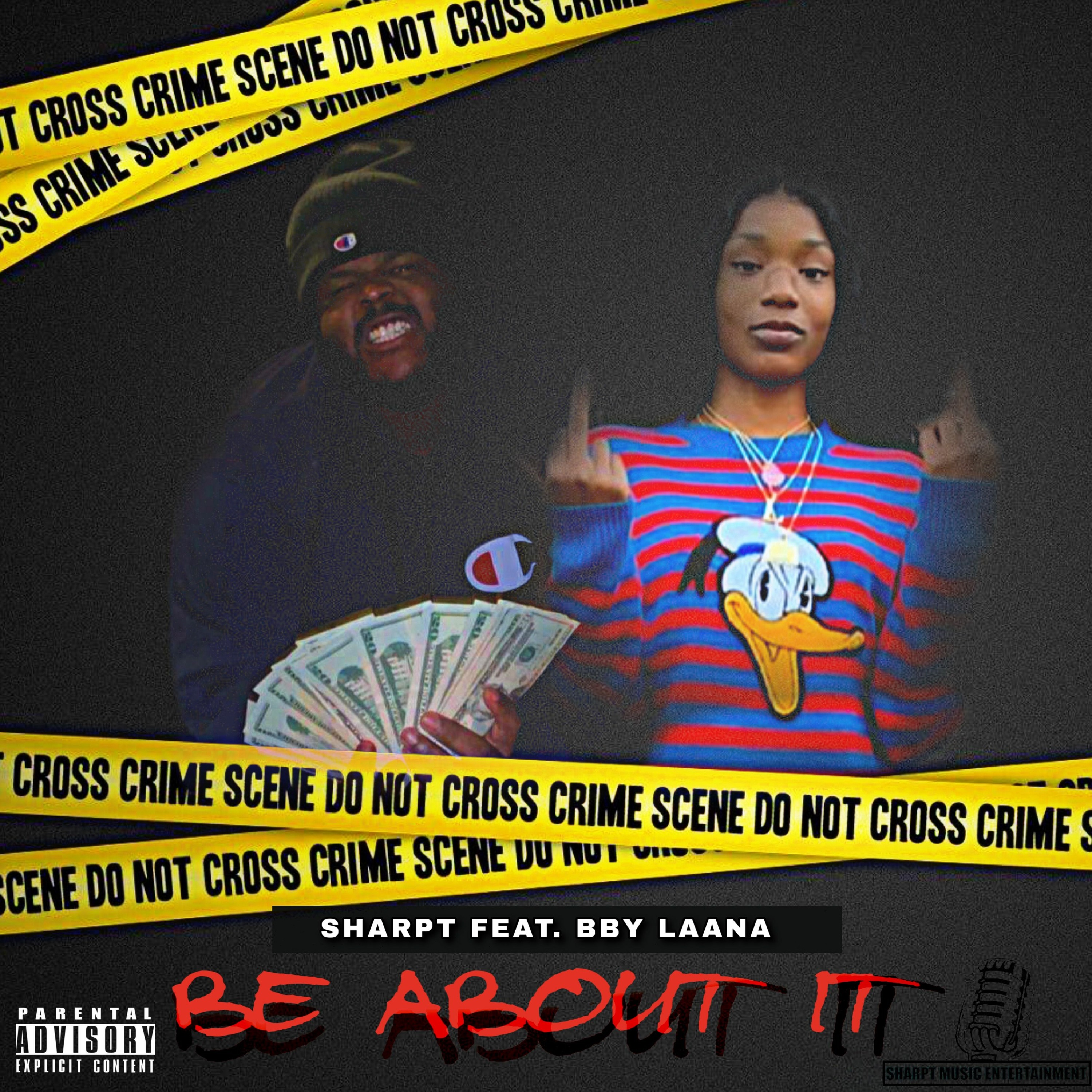 SharpT ft. Bby Laana - Be About It [BayAreaCompass] episode artwork