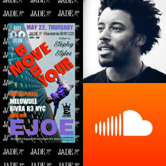 5-22-25 EJOE WILSON | MOVE YOUR BODY | BAR JADE | BK, NYC