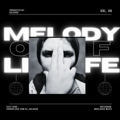 Melody of Life 08 - Galahad Studio Mix