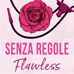 (ePUB) Download Senza regole. Flawless BY : Elsie Silver