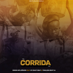 CORRIDA (feat. CP CR4ZY BEATZ & Tonilson Beat Dj)