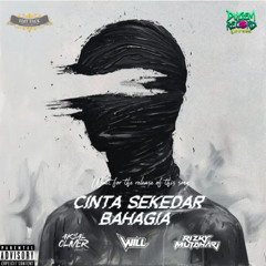 Cinta Sekedar Bahagia #FINAL! ( AksalOliver X WILL X RizkyMutahari ) FREE DL