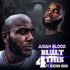 BUILT FOR THIS FT. BENZION JUDAH