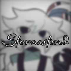 STORMASTERED