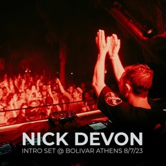 Nick Devon @ Bolivar (Athens) 08.07.23