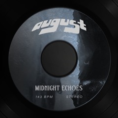 Midnight Echoes - august