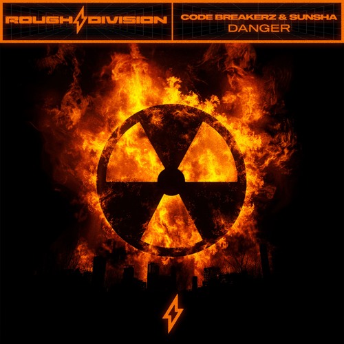 SUNSHA & CODE BREAKERZ - DANGER