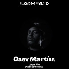 Daev Martian - Time x Time (Kidd Odd Blooomix)