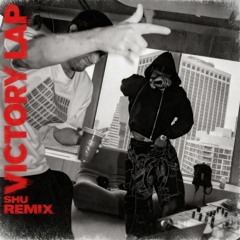 Fred Again - Victory Lap(SHU Remix)