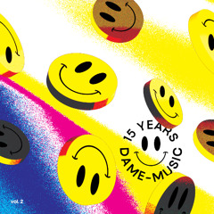 15 YEARS OF DAME-MUSIC _ Vol. 1, Vol. 2, Vvol. 3