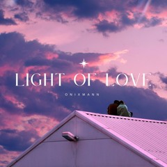 LIGHT OF LOVE