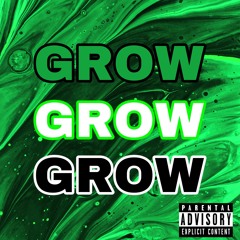 GROW