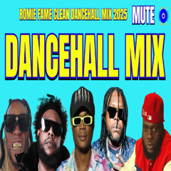 (Clean) Dancehall Mix 2025 Clean, MUTE - Masicka, Jamal, Vybz Kartel, Chronic Law, Squash, Romie Fame