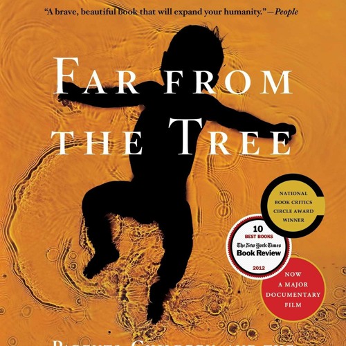 Ebook Dowload Far From the Tree: Parents, Children and the Search for Identity