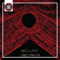 Sollist - Decipher [NeuroDNB Recordings]