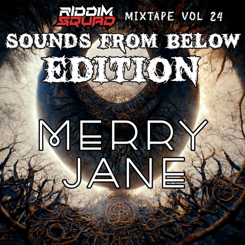 MERRY JANE - SFB Riddim Squad Mix Vol 24