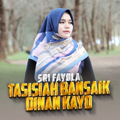 Tasisiah Bansaik Dinan Kayo