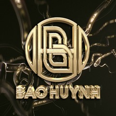 Bật Là Bê 5 - DJ Bảo Huỳnh