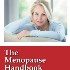 Ebook The Menopause Handbook: The definitive guide: take control of your menopause free acces