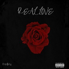 Real Love 🌹 (prod. Valious x Malloy)