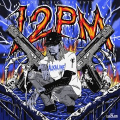 ALKALINE - 12PM DJRAMBO954 REMIXS