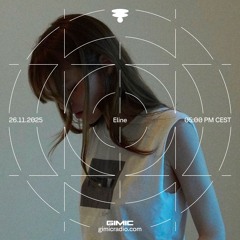 Eline @ GIMIC - 26 November 2025