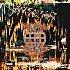 OFF THA HOOK ( PROD. LIL BUCKSTA)