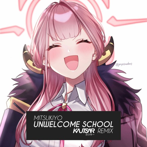 Stream Mitsukiyo School (KAUTSAR Remix) FREE DL by KAUTSAR
