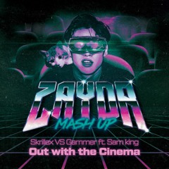 Out With The Cinema (ZAYDA Mash-Up)/Free download