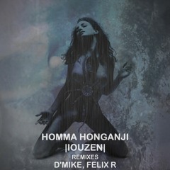 Homma Honganji - Iouzen (Felix R Remix) [Rawsery]